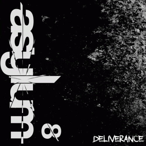 Asylum 8 : Deliverance